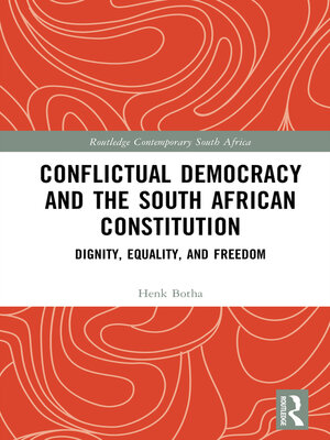cover image of Conflictual Democracy and the South African Constitution
